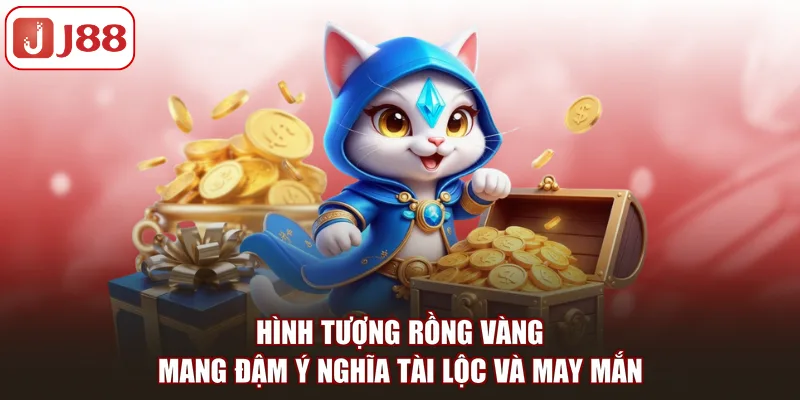 Hình tượng rồng vàng mang đậm ý nghĩa tài lộc và may mắn