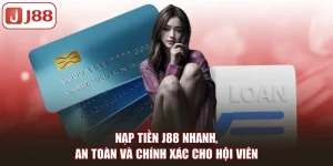 NẠP TIỀN J88